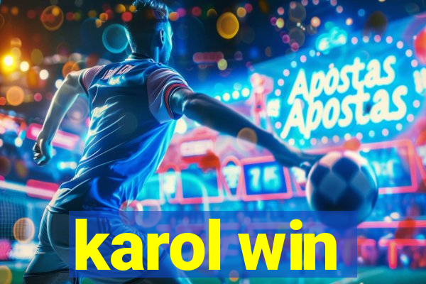 karol win